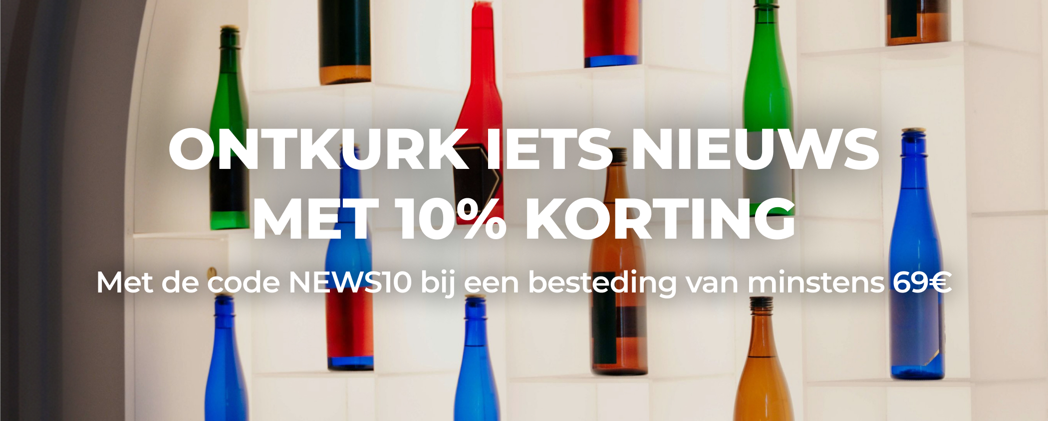 ONTKURK IETS NIEUWS MET 10% KORTING
