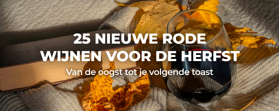 25 NIEUWE RODE WIJNEN VOOR DE HERFST